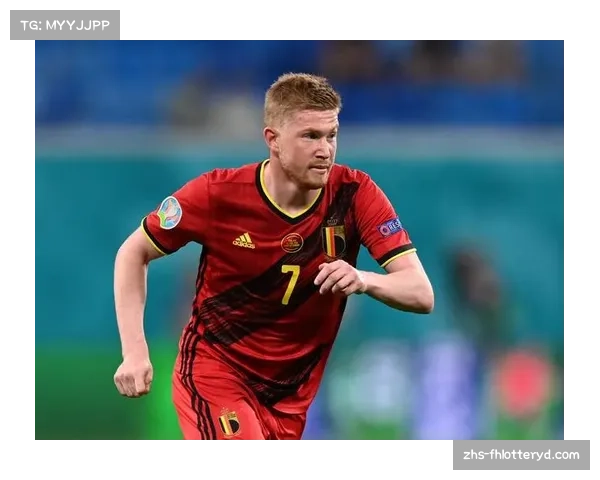 比利时国家队最新现役球员名单全面解析与战术分析
